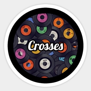 Crosses / Vinyl Records Style Sticker